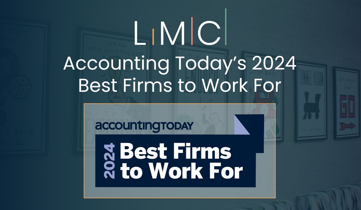 LMC LMC is Recognized, Once Again, as an Accounting Today Best Firm