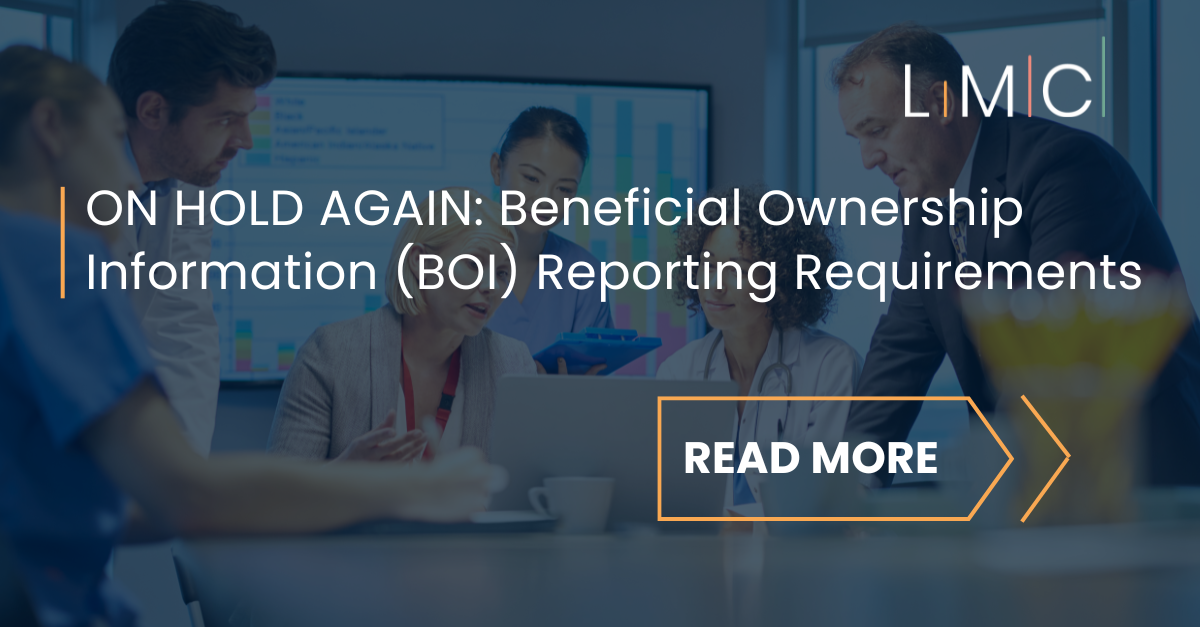 LMC ON HOLD AGAIN Beneficial Ownership Information (BOI) Reporting