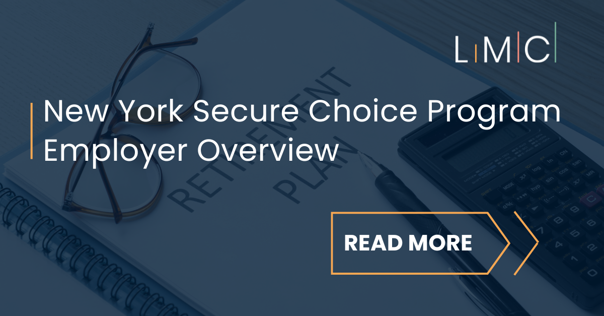 LMC - New York Secure Choice Program Employer Overview
